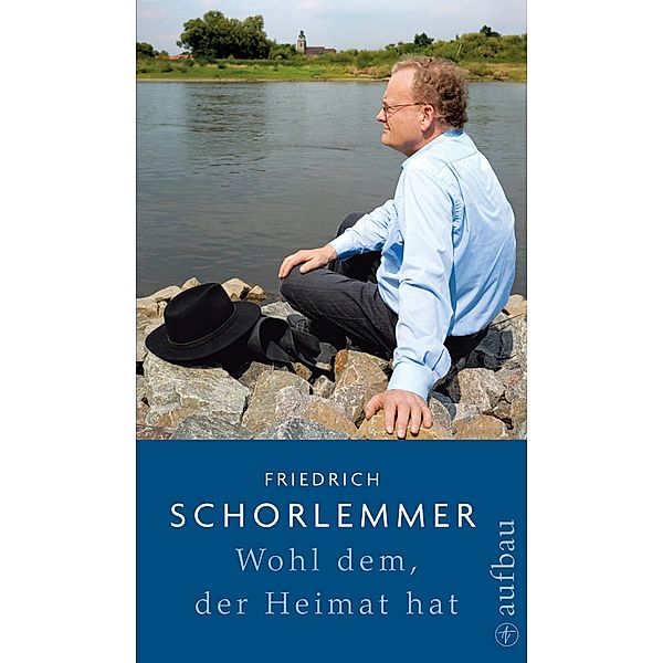 Wohl dem, der Heimat hat, Friedrich Schorlemmer