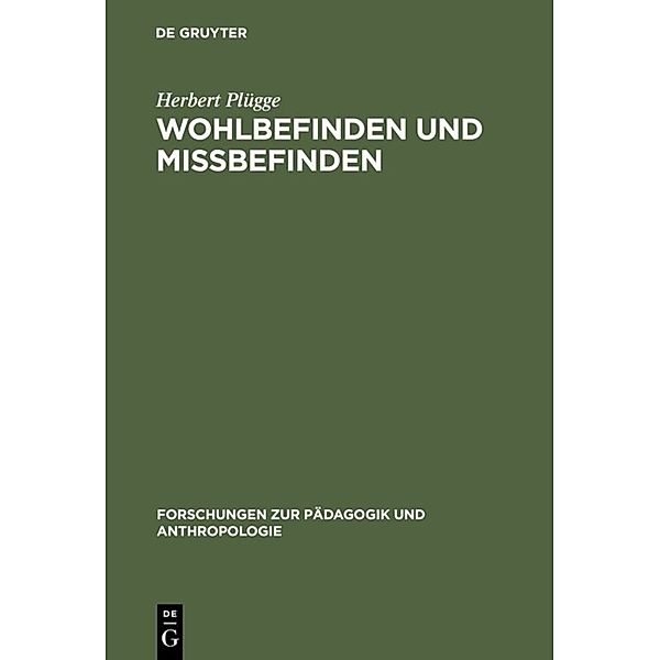 Wohlbefinden und Missbefinden, Herbert Plügge