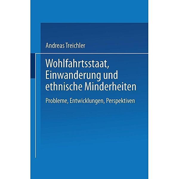 Wohlfahrtsstaat, Einwanderung und ethnische Minderheiten