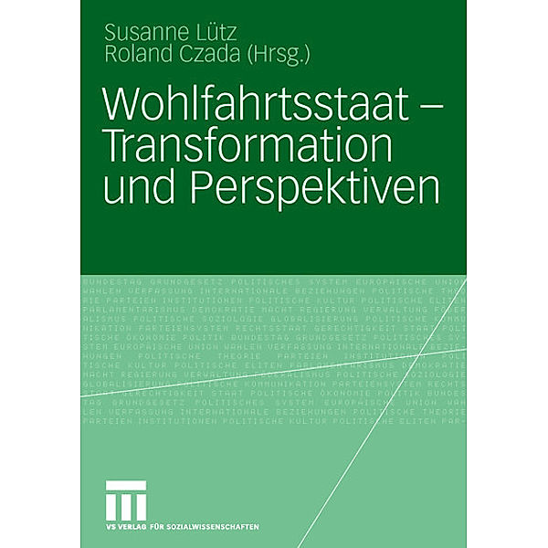 Wohlfahrtsstaat - Transformation und Perspektiven