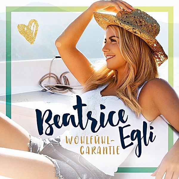 Wohlfühlgarantie (Exklusive Edition mit Kühlschrankmagnet), Beatrice Egli