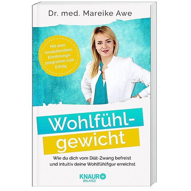 Wohlfuhlgewicht Buch Von Mareike Awe Versandkostenfrei Bei Weltbild De