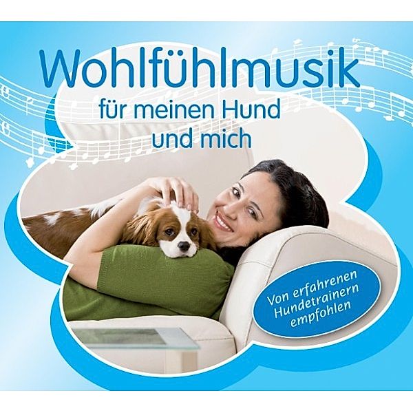 Wohlfühlmusik für meinen Hund und mich, Arnd Stein