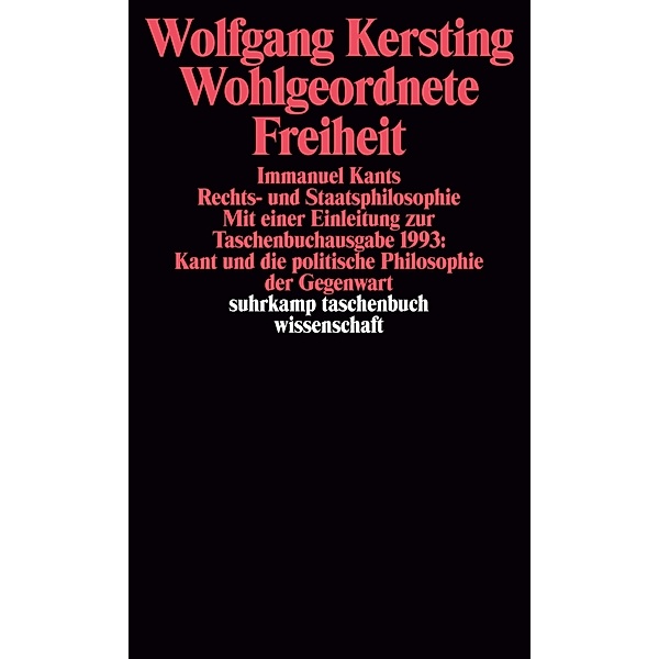 Wohlgeordnete Freiheit, Wolfgang Kersting