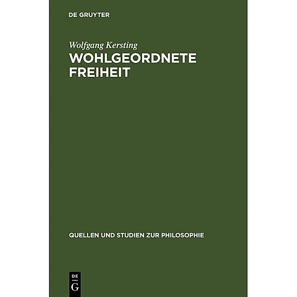 Wohlgeordnete Freiheit, Wolfgang Kersting