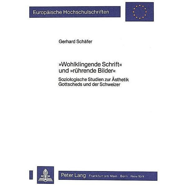 Wohlklingende Schrift und rührende Bilder, Gerhard Schäfer