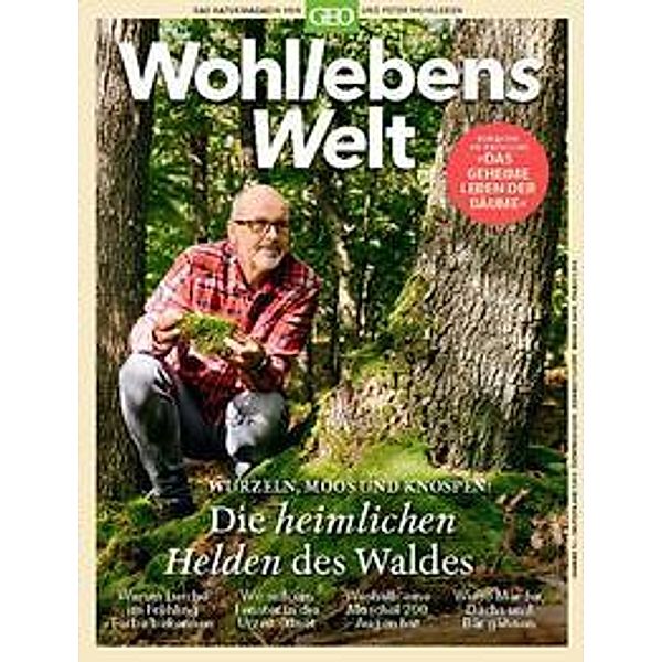 Wohllebens Welt 13/2022 - Die heimlichen Helden des Waldes, Peter Wohlleben