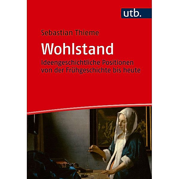 Wohlstand, Sebastian Thieme