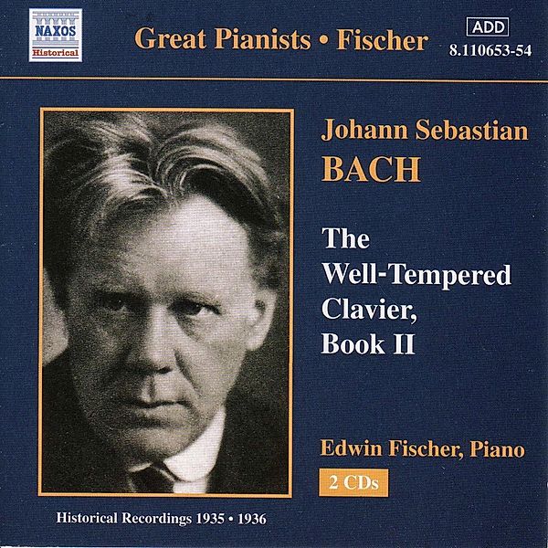 Wohltemperierte Klavier Buch 2, Edwin Fischer