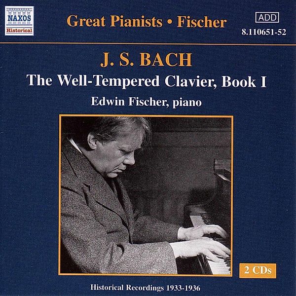 Wohltemperierte Klavier Buch I, Edwin Fischer