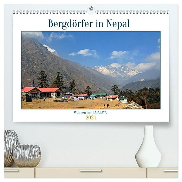 Wohnen im HIMALAYA (hochwertiger Premium Wandkalender 2024 DIN A2 quer), Kunstdruck in Hochglanz, Ulrich Senff