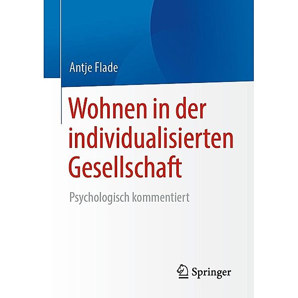 Wohnen in der individualisierten Gesellschaft, Antje Flade