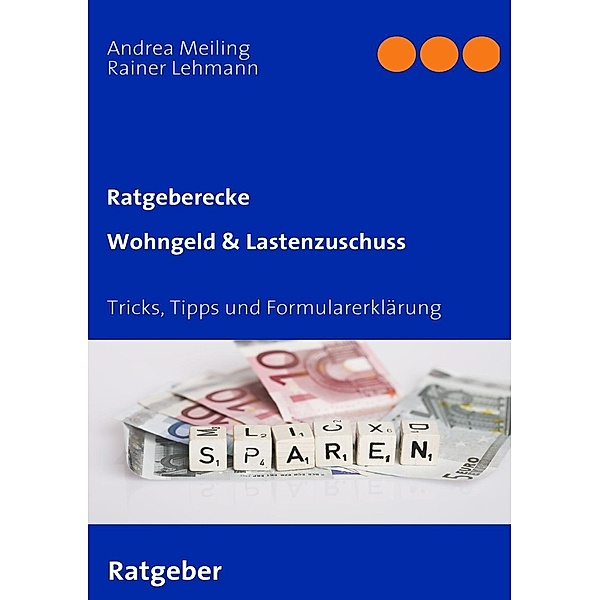 Wohngeld & Lastenzuschuss, Andrea Meiling, Rainer Lehmann