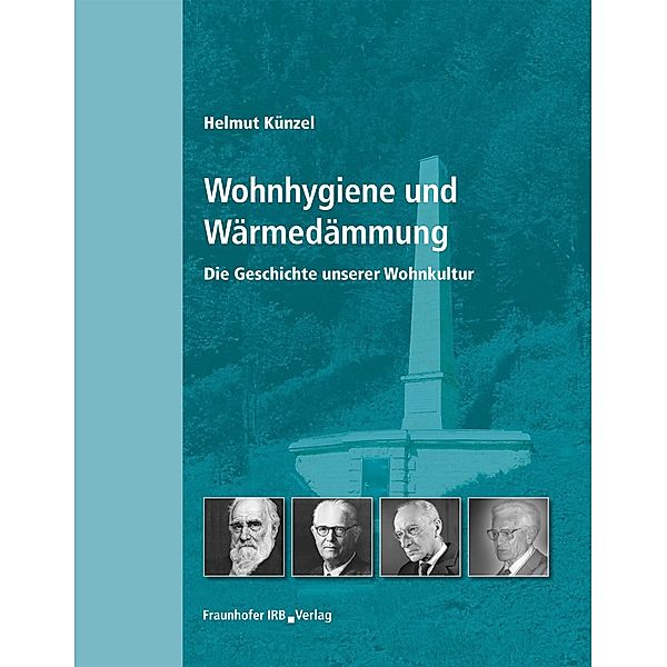 Wohnhygiene und Wärmedämmung., Helmut Künzel