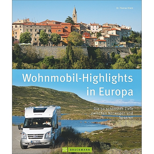 Wohnmobil-Highlights Europa, Thomas Kliem