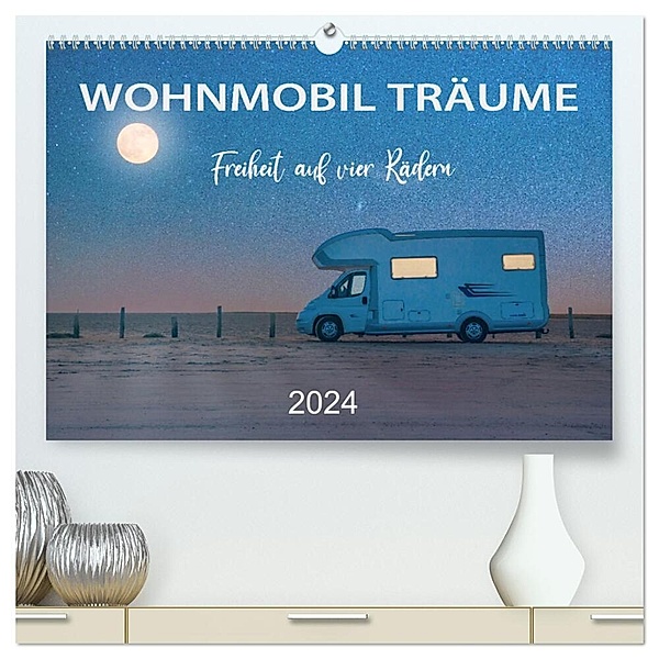 Wohnmobil Träume - Camping, Vanlife, Roadtrips (hochwertiger Premium Wandkalender 2024 DIN A2 quer), Kunstdruck in Hochglanz, Mario Weigt