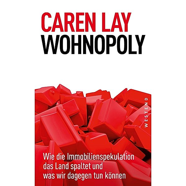 Wohnopoly, Caren Lay