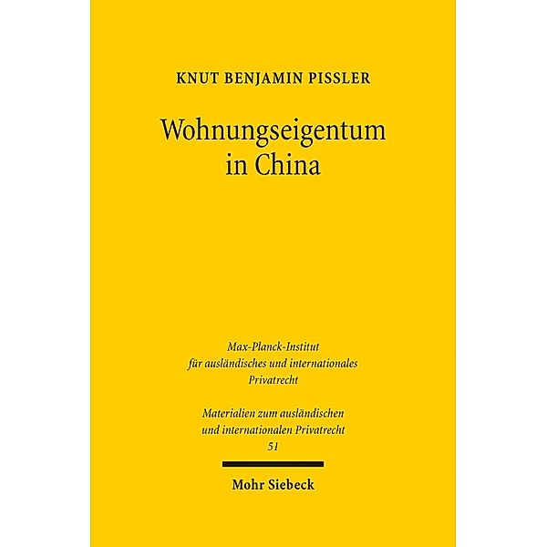 Wohnungseigentum in China, Knut Benjamin Pißler