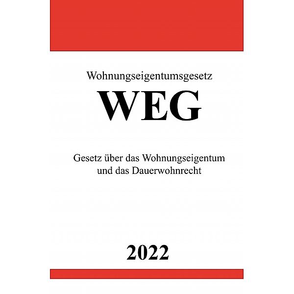 Wohnungseigentumsgesetz WEG 2022, Ronny Studier