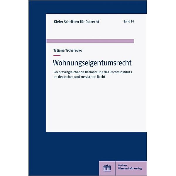 Wohnungseigentumsrecht, Tatjana Tscherevko