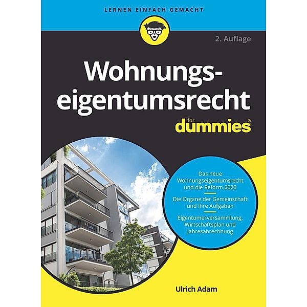 Wohnungseigentumsrecht für Dummies / für Dummies, Ulrich Adam