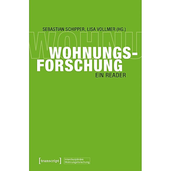 Wohnungsforschung / Interdisziplinäre Wohnungsforschung Bd.2