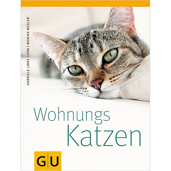 Wohnungskatzen, Gabriele Linke-Grün, Monika Wegler