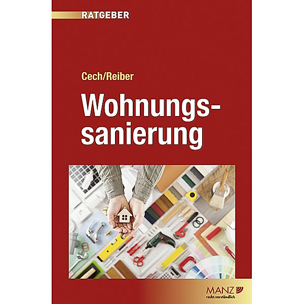 Wohnungssanierung (f. Österreich), Gerhard Cech, Andrea Reiber