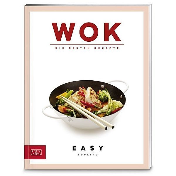 Wok - Die besten Rezepte, ZS-Team