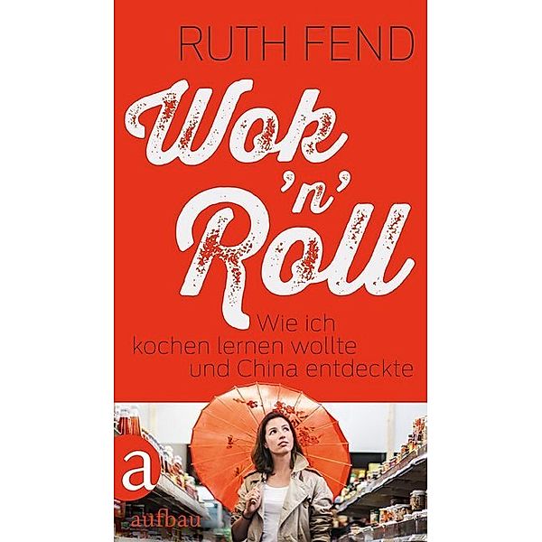 Wok 'n' Roll, Ruth Fend