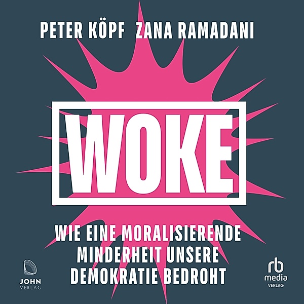 Woke, Peter Kopf, Zana Ramadani
