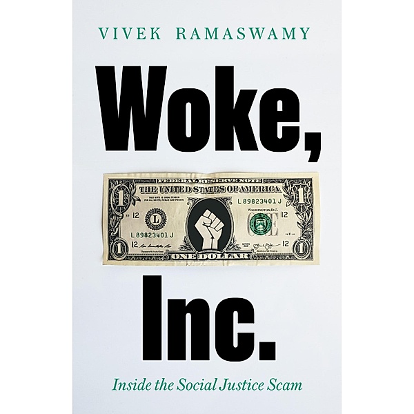 Woke, Inc., Vivek Ramaswamy