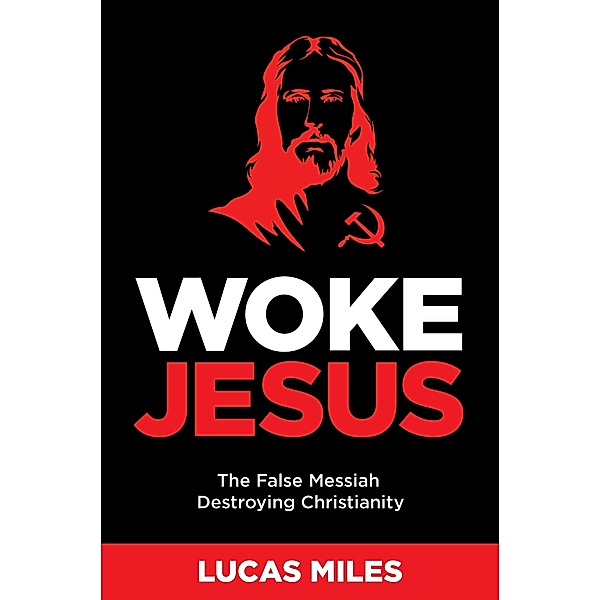 Woke Jesus, Lucas Miles
