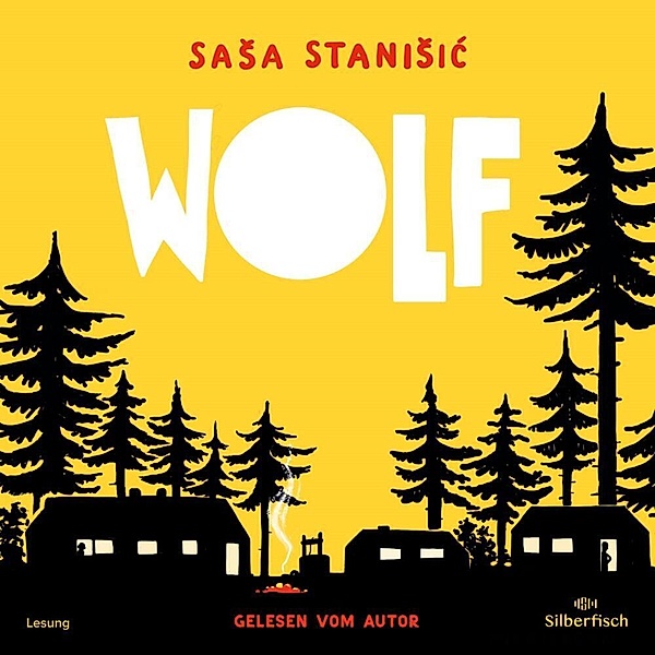 Wolf,3 Audio-CD, Sasa Stanisic