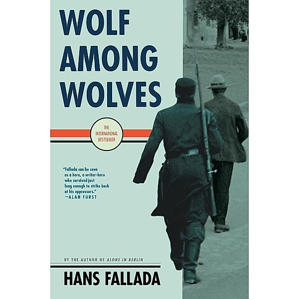 Wolf Among Wolves, Hans Fallada