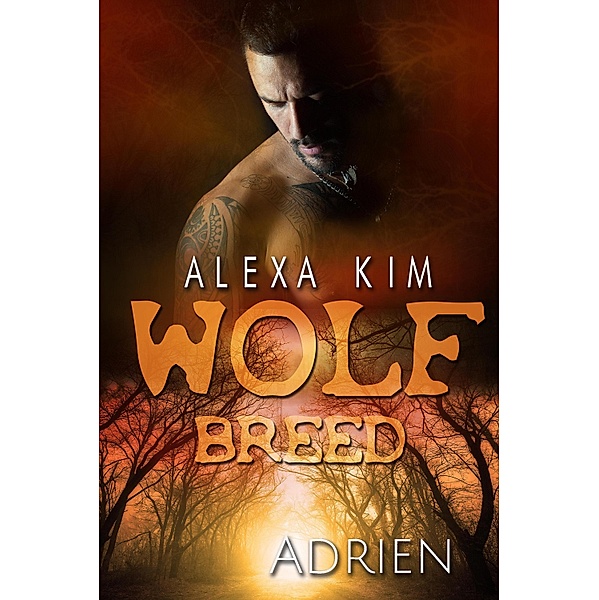 Wolf Breed - Adrien (Band 8), Alexa Kim