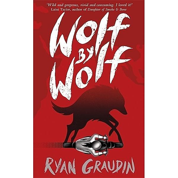 Wolf by Wolf, Ryan Graudin