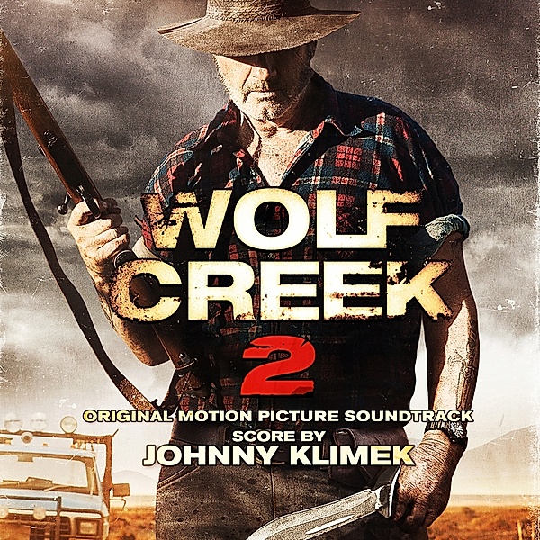 Wolf Creek 2, Johnny Klimek