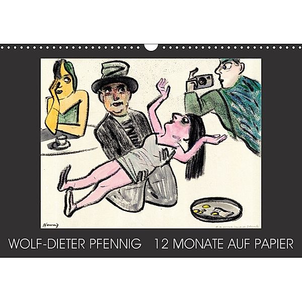 Wolf-Dieter Pfenning - 12 Monate auf Papier (Wandkalender 2018 DIN A3 quer), Wolf-Dieter Pfennig