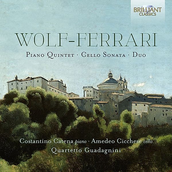 Wolf-Ferrari:Piano Quintet,Cello Sonata,Duo, Diverse Interpreten