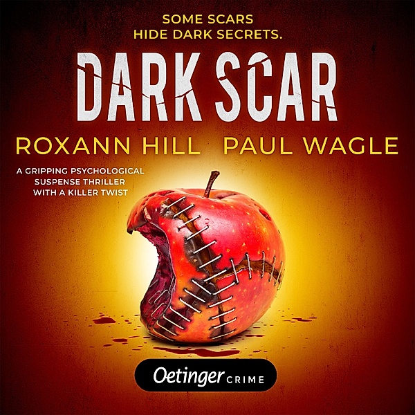 Wolf & Gutenberg - 2 - Dark Scar, Roxann Hill, Paul Wagle