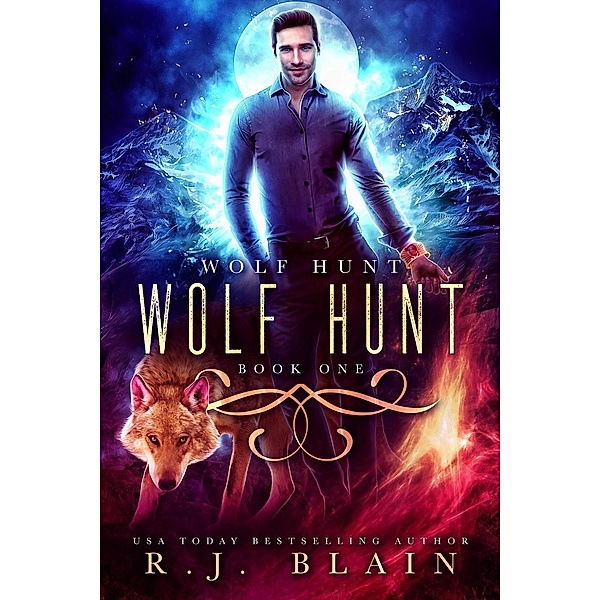 Wolf Hunt / Wolf Hunt, R. J. Blain