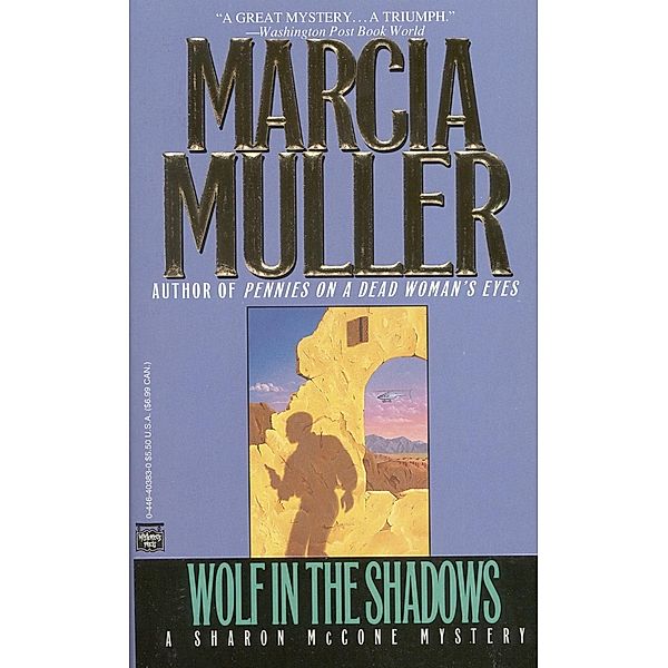 Wolf in the Shadows / A Sharon McCone Mystery Bd.14, Marcia Muller