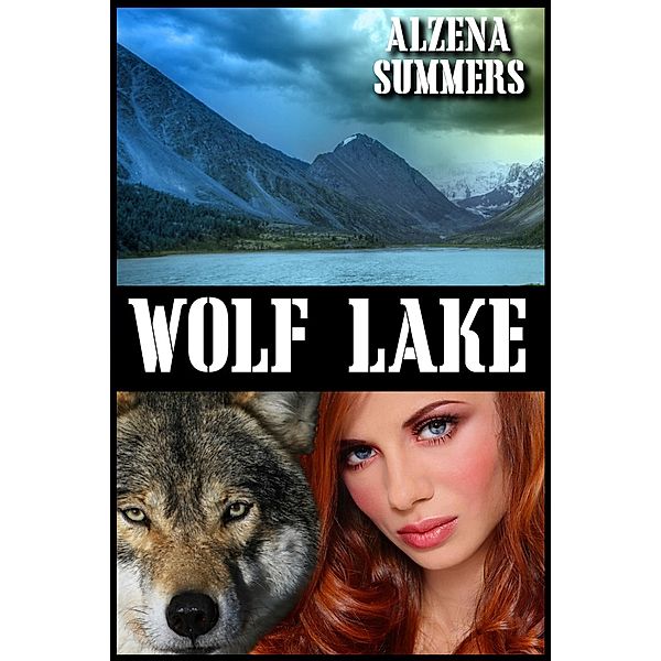 Wolf Lake (Paranormal Shifter Romance), Alzena Summers