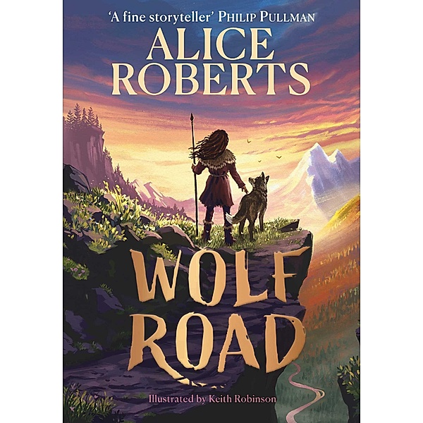 Wolf Road, Alice Roberts