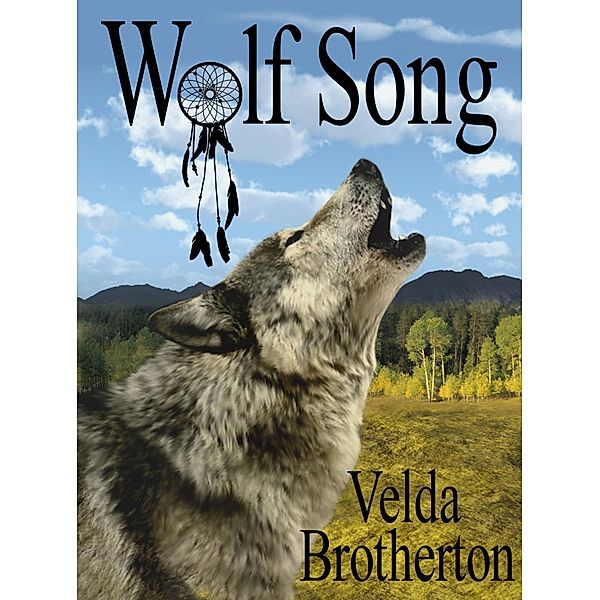 Wolf Song, Velda Brotherton