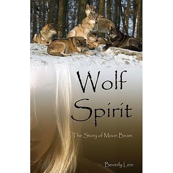 Wolf Spirit, Beverly Lein