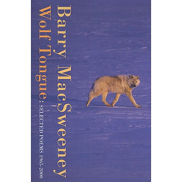 Wolf Tongue, Barry Macsweeney