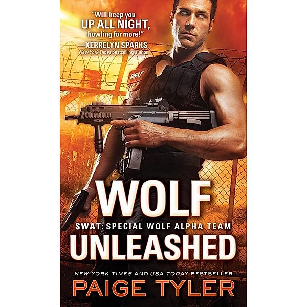 Wolf Unleashed / SWAT, Paige Tyler