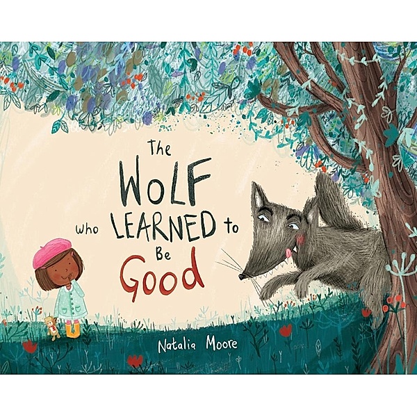 Wolf Who Learned to Be Good, Natalia Moore